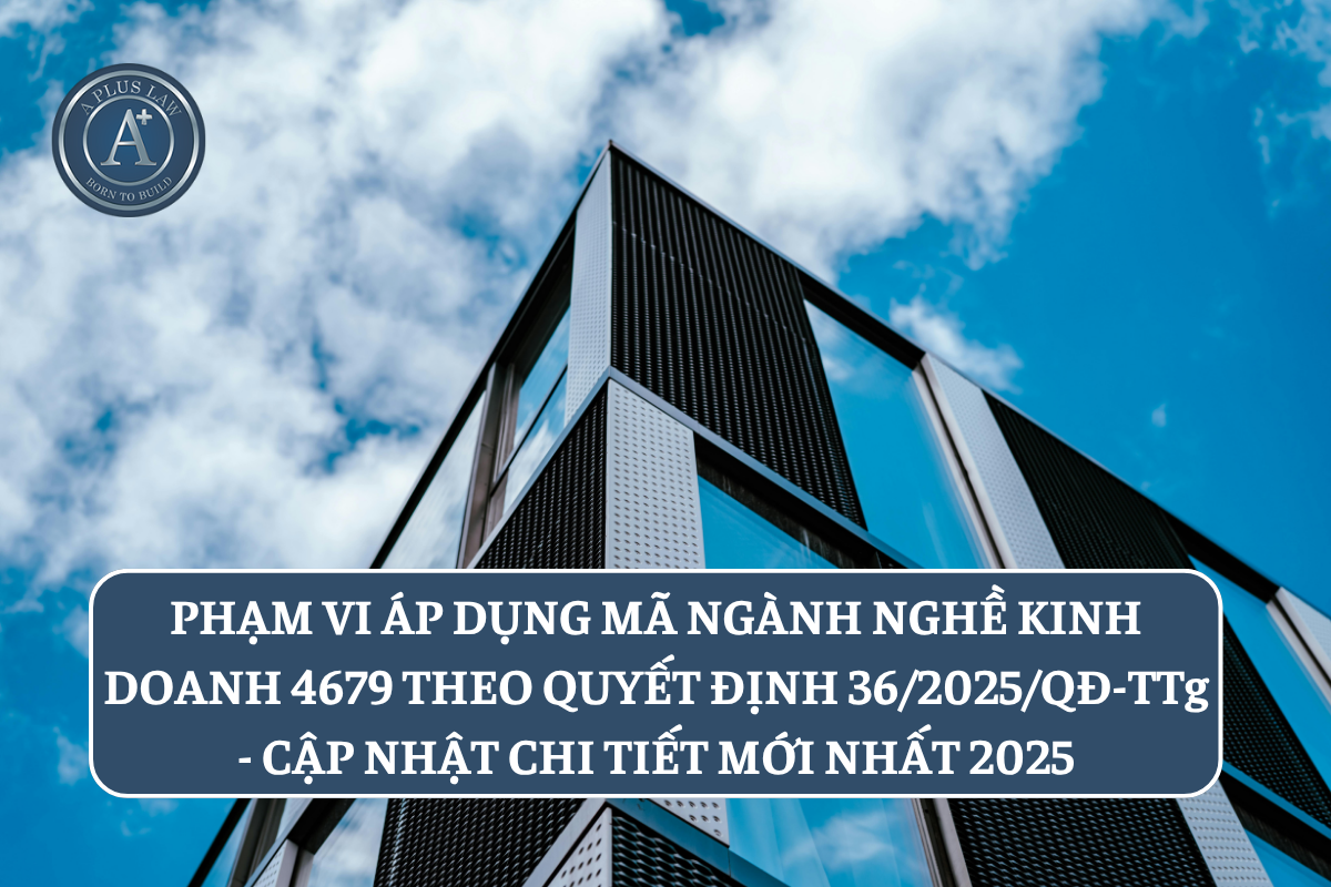 Phạm vi áp dụng mã ngành nghề kinh doanh 4679 theo Quyết định 36/2025 ...