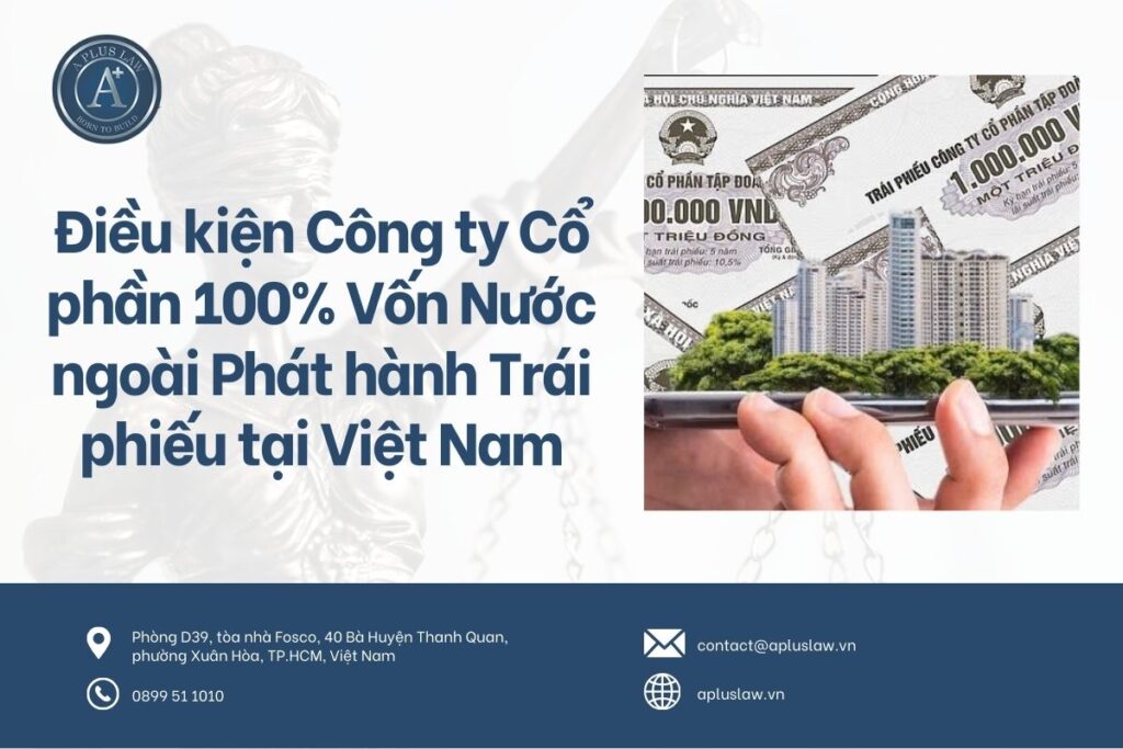điều kiện công ty cổ phần 100 vốn nước ngoài